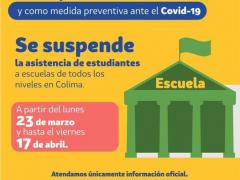 Infografía Se suspende la asistencia de estudiantes a escuelas de todos los niveles en Colima. Facebook José Ignacio Peralta Sánchez