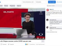 Publicación de Noticieros Televisa sobre personas vacunadas contra la COVID-19 en Chiapas.