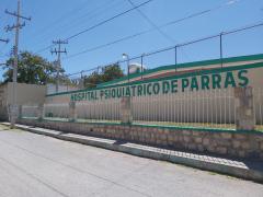 Hospital Psiquiátrico de Parras. Fotografía: Red es poder.