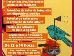 Cartel que invita a recorridos virtuales y talleres en la Colonia Tacubaya.