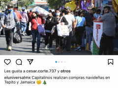 Publicación de El Universal, aglomeración de gente en Tepito y Jamaica