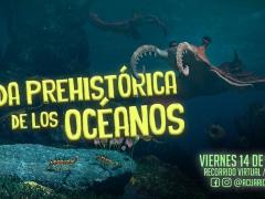 Flyer Vida prehistórica de los océanos. Facebook Acuario INBURSA.