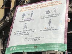 Lona Si vienes al Centro Histórico sigue estas recomendaciones, Centro Histórico, CdMx. Fotografía: Gloria Elisa Melgarejo García.