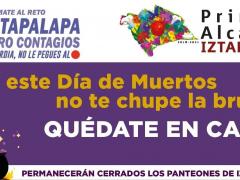 Cartel digital Que este día de muertos no te chupe la bruja… Quédate en casa. Facebook Alcaldía Iztapalapa.