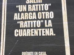 Tercer cartel de la campaña "Quédate en casa, quédate vivo". Fotografía: Stephanie Romero Faz