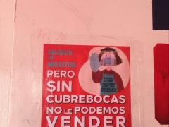Anuncio “Disculpa las molestias, pero sin cubrebocas no le podemos vender”. Fotografía: Stephanie Romero Faz