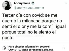 Meme que toma con humor dos de los síntomas más certeros de COVID-19. @Anonymous_meme.