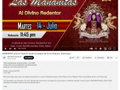 Publicación de video con mañanitas en honor al Divino Redentor.
