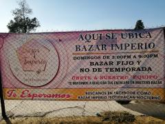 Lona “Bazar Imperio”, entrada, San Juan Teotihuacán. Fotografía: Isaías Hernández Rosales.