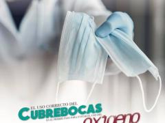 Flyer El uso correcto del cubrebocas es el primer paso para evitar el uso del oxígeno a causa del COVID-19. Facebook DIF Ecatepe.