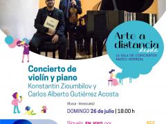 Arte a distancia. Concierto de violín y piano en Guanajuato. Facebook Forum Cultural Guanajuato.