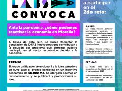 Convocatoria Ante la pandemia, ¿cómo podemos reactivar la economía en Morelia? Morelia Labs.