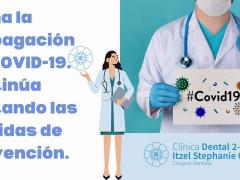 Cartel de la Clínica Dental 2-22 con un mensaje para que se respeten las medidas de sanidad.