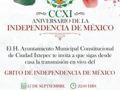 Invitación del H. Ayuntamiento de Ciudad Ixtepec, para seguir la transmisión en vivo del Grito de Independencia de México.