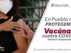 Cartel publicado por el Gobierno de Puebla que invita a la población a vacunarse.