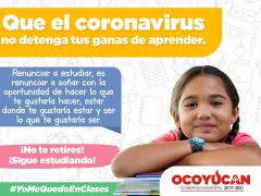Flyer Que l coronavirus no detenga tus ganas de aprender. Facebook FObierno de Ocoyucan.
