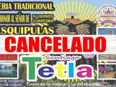 Flayer Feria Rradicional en honor al señor de Esquipulas, en Santiago Tetla. Facebook: Ayuntamiento de Huaquechula (2018-2021).