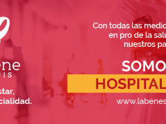 Anuncio Somos un hospital seguro. Facebook: La Bene San Luis.
