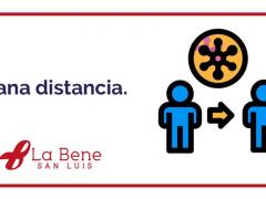 Sana distancia. Hospital La Bene San Luis.