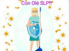 Flyer Combate virus y bacterias con Olé SLP. Facebook Olé SLP.