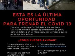 Flyer "Esta es la última oportunidad para frenar el COVID-19". Imagen: Aarón Obregón Hernández.
