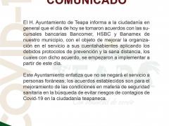 Comunicado sobre protocolos de prevención y sana distancia en sucursales bancarias Bancomer, HSBC y Banamex. Ayuntamiento de Teapa, Tabasco 2018-2021.