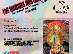 Cartel del conversatorio Huehues en pandemia. Carnaval de Tlaxcala 2021 Online.