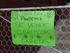 Cartel Para esta pandemia se vende cubrebocas y caretas, Calle Malintzi, Panzacola, Papalotla, Tlaxcala. Fotografía: Josua Vázquez Rugerio.