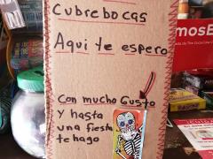 Cartel Sí no usas cubrebocas, aquí te espero, negocio local. Fotografía: Erika Contreras de la Mora.