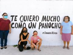 Barda 52: Te quiero mucho como un panucho (Calle 31). Fotografía: Enamora Mérida.